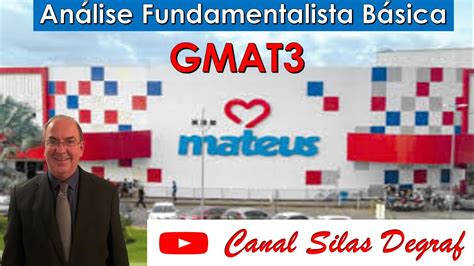 Gmat Grupo Mateus S A An Lise Fundamentalista B Sica Prof Silas