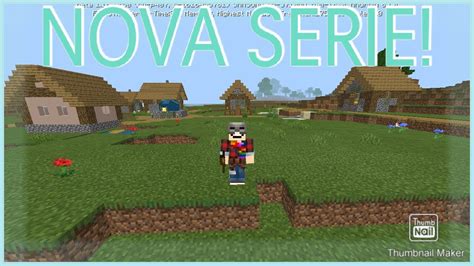 MINECRAFT NOVA SÉRIE ATÉ O FIM YouTube