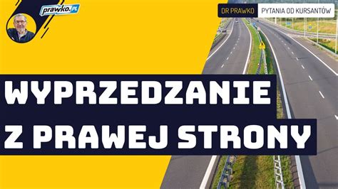 Czy na autostradzie można wyprzedzać z prawej strony YouTube