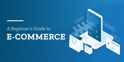 A Beginners Guide To E Commerce Csp Global Eu Vietnam Business Network Evbn