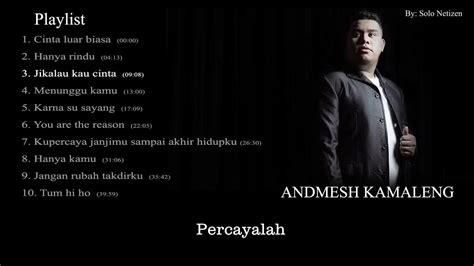 Lirik Lagu Andmesh Kamaleng💕💕full Album Youtube