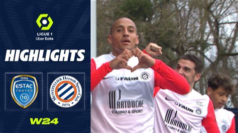 ESTAC TROYES MONTPELLIER HÉRAULT SC 0 1 Highlights ESTAC