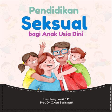 Buku Pendidikan Seksual Zakiya Fitri Halaman 1 47 Pdf Online Pubhtml5