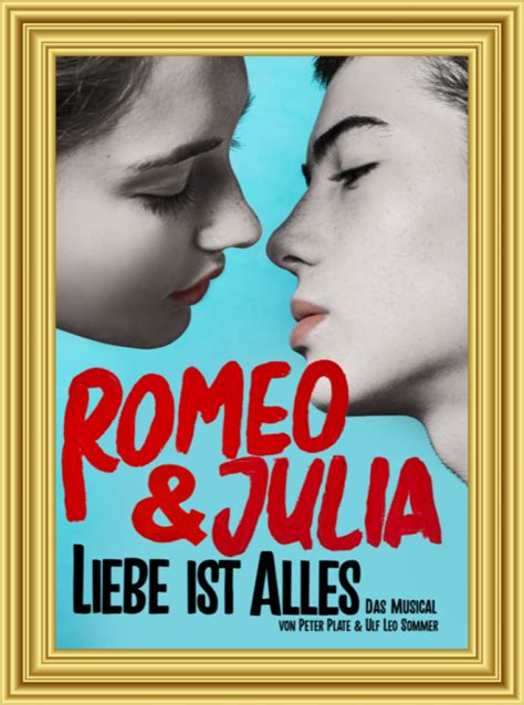 Romeo Und Julia Liebe Ist Alles Das Musical Radio Xy