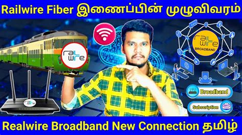 Railwire Broadband Connection Full Details In Tamil Railwire Fiber