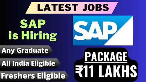 SAP Is Hiring PACKAGE 11 LAKHS Freshers Eligible Any Graduate