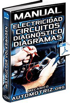 Manual De Electricidad Automotriz Instrumentos Leyes Circuitos Y