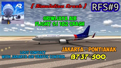 Sriwijaya Air Flight Sj Crash Animation Source News Rfs