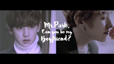 Mrpark Can You Be My Boyfriend Chanbaek Aff Trailer Youtube