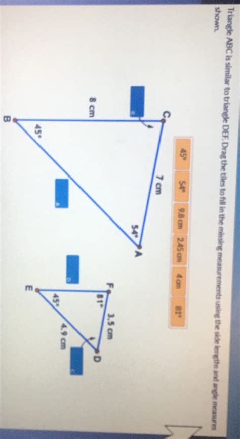 Triangle Abc Is Similar To Triangle Def Drag The Tiles To Fill In