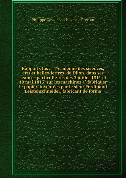 Rapports Lus A L Academie Des Sciences Arts Et Belles Lettres De