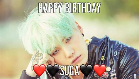 Happy Birthday Suga K Pop Amino