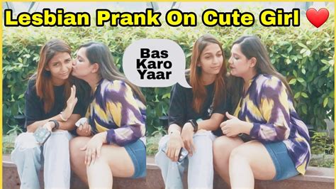 Lesbian Prank On Cute Girl Lesbian Prank 2022 The Prank Street