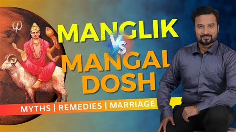 Manglik Vs Mangal Dosh Manglik Marriage Myths Dr Tumul Raathi