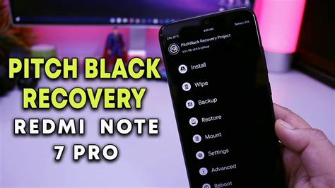 Install PITCH BLACK Recovery On Redmi Note 7 Pro Hindi YouTube