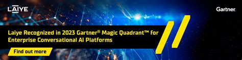 2023 Gartner Magic Quadrant For Enterprise Conversational Ai Platforms Laiye Ebook