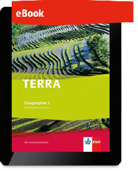 Ernst Klett Verlag TERRA Geographie 7 Ausgabe Sachsen Mittelschule