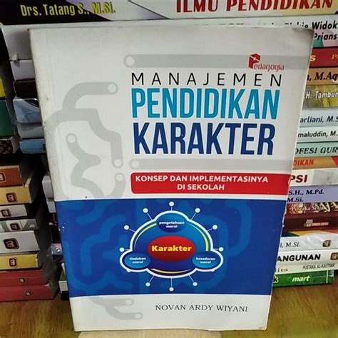 Jual Manajemen Pendidikan Karakter Konsep Dan Implementasinya Di