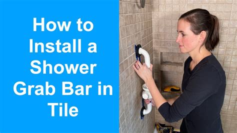 How To Install A Shower Grab Bar In Tile Youtube