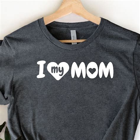 I Love My Mama Shirt Etsy