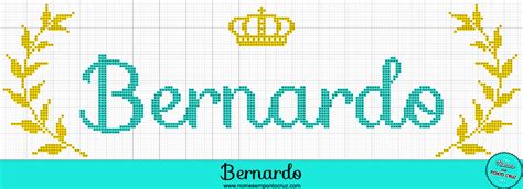 Bernardo Em Ponto Cruz - Nomes em Ponto Cruz: Nome Bernardo em Ponto Cruz – Gráfico Príncipe - 01