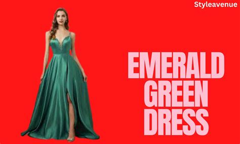 Emerald Green Dress: Unveiling the Timeless Charm - styleavenue