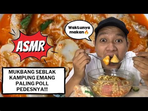 Asmr Mukbang Seblak Kampung Viral Ga Ada Lawan Rasanya Juara Paling