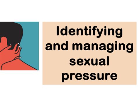 Identifying And Managing Sexual Pressure Teaching Resources