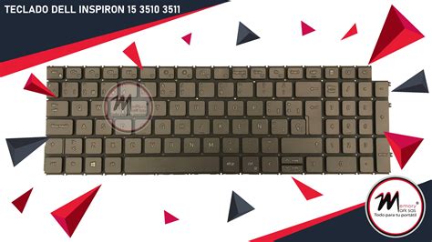 TECLADO PORTATIL DELL INPSIRON 15 3510 3511 SP Memory Mark SAS