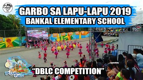 Garbo Sa Lapu Lapu Dblc Competition Bankal Elementary School Youtube