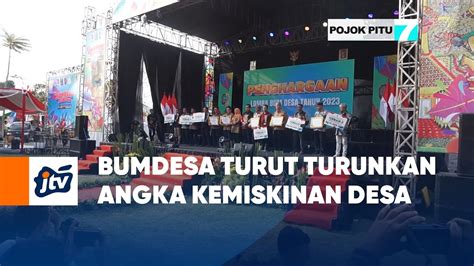 Bumdesa Turut Turunkan Angka Kemiskinan Desa Pojok Pitu Jtv Youtube