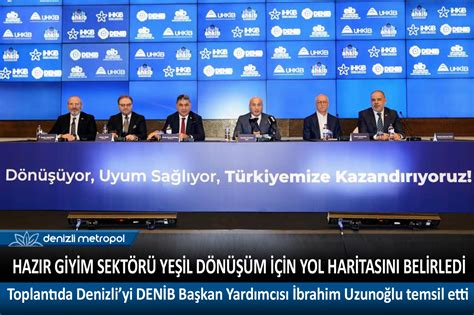 HAZIR GİYİM SEKTÖRÜ YEŞİL DÖNÜŞÜM İÇİN Y DENİZLİ METROPOL