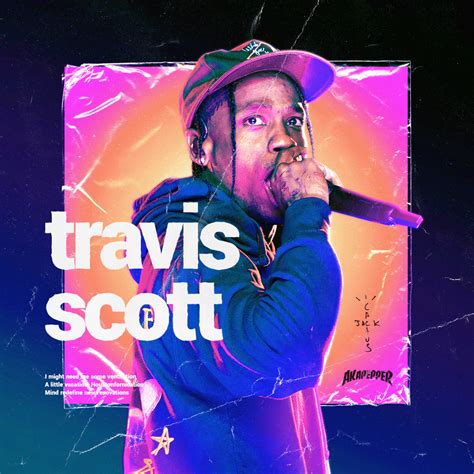 Travis Scott Poster Behance