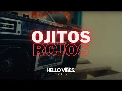 Ojitos Rojos Grupo Frontera X Ke Personajes Letra Video Oficial