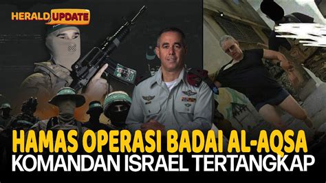 Jalur Gaza Memanas Hamas Gelar Operasi Badai Al Aqsa Herald Id