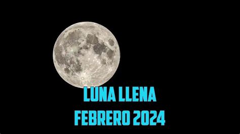 Luna Llena En Febrero Fase Lunares