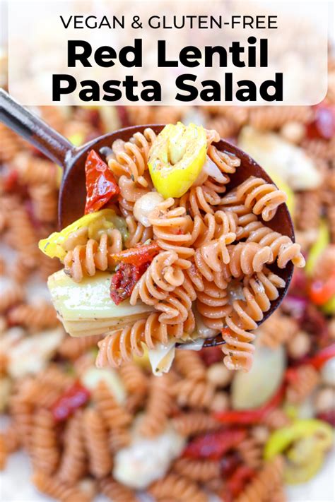 This Easy Red Lentil Pasta Salad Recipe Is Vegan And Gluten Free