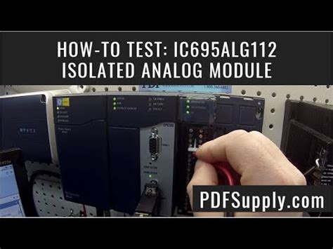 How To Test IC695ALG112 Isolated Analog Module GE PLC Proficy Machine