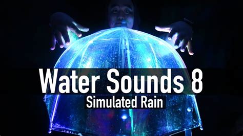 [asmr] Water Sounds 8 Simulated Rain Umbrella 💦☂️ Youtube