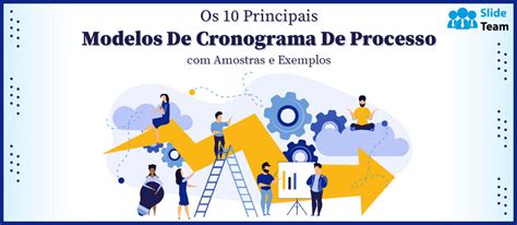 Os 10 Principais Modelos De Cronograma De Processo Com Amostras E Exemplos