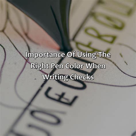 What Color Pen Should Be Used When Writing Checks Colorscombo