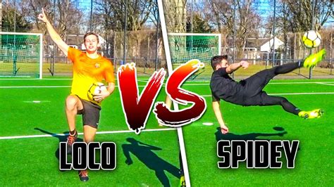 LOCO VS SPIDEY 1 GEGEN 1 FUßBALL CHALLENGE REMATCH LOCOFLOKI YouTube