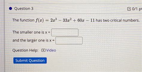 Solved Question 3 B0 1 Pt The Function F X 2x3 33x2 60x