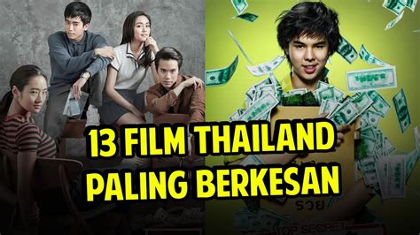 10 Film Thailand Terbaik Sepanjang Masa Yang Wajib Di