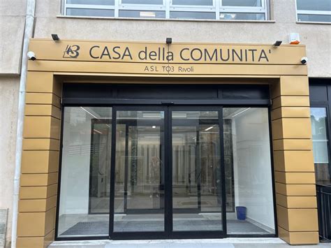 Attiva la Casa di Comunità dell Asl To3 a Rivoli Torino Oggi