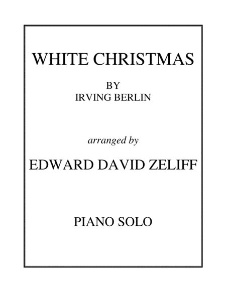 White Christmas Arr Edward David Zeliff By Dave Koz And Kelly Sweet