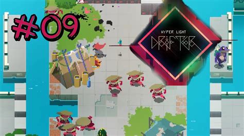 Hyper Light Drifter 09 Let S Play German Zu Viele Gegner YouTube