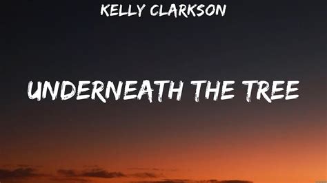 Kelly Clarkson Underneath The Tree Lyrics 1 Youtube