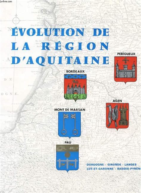 Regards Sur La France N Evolution De La Region D Aquitaine