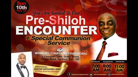 Pre Shiloh Encounter Special Communion Nd Service Th November